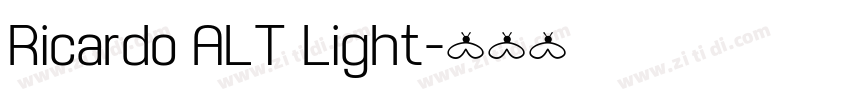 Ricardo ALT Light字体转换